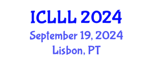 International Conference on Languages, Literature and Linguistics (ICLLL) September 19, 2024 - Lisbon, Portugal