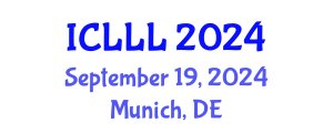 International Conference on Languages, Literature and Linguistics (ICLLL) September 19, 2024 - Munich, Germany
