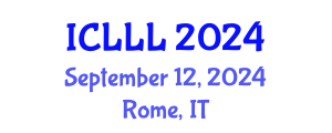 International Conference on Languages, Literature and Linguistics (ICLLL) September 12, 2024 - Rome, Italy