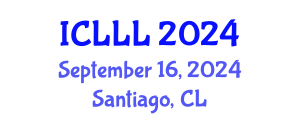 International Conference on Languages, Literature and Linguistics (ICLLL) September 16, 2024 - Santiago, Chile