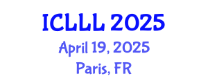 International Conference on Languages, Literature and Linguistics (ICLLL) April 19, 2025 - Paris, France
