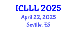 International Conference on Languages, Literature and Linguistics (ICLLL) April 22, 2025 - Seville, Spain