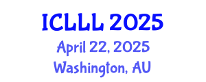 International Conference on Languages, Literature and Linguistics (ICLLL) April 22, 2025 - Washington, Australia