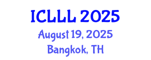 International Conference on Languages, Literature and Linguistics (ICLLL) August 19, 2025 - Bangkok, Thailand