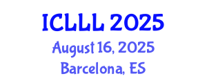 International Conference on Languages, Literature and Linguistics (ICLLL) August 16, 2025 - Barcelona, Spain