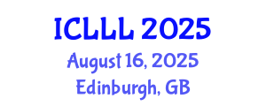 International Conference on Languages, Literature and Linguistics (ICLLL) August 16, 2025 - Edinburgh, United Kingdom