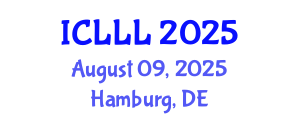 International Conference on Languages, Literature and Linguistics (ICLLL) August 09, 2025 - Hamburg, Germany