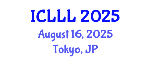 International Conference on Languages, Literature and Linguistics (ICLLL) August 16, 2025 - Tokyo, Japan