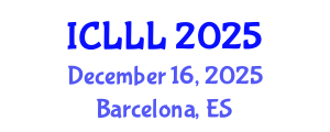International Conference on Languages, Literature and Linguistics (ICLLL) December 16, 2025 - Barcelona, Spain
