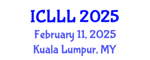 International Conference on Languages, Literature and Linguistics (ICLLL) February 11, 2025 - Kuala Lumpur, Malaysia