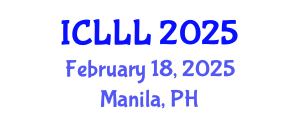 International Conference on Languages, Literature and Linguistics (ICLLL) February 18, 2025 - Manila, Philippines