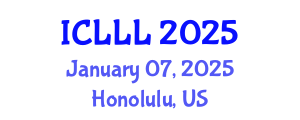 International Conference on Languages, Literature and Linguistics (ICLLL) January 07, 2025 - Honolulu, United States