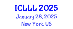 International Conference on Languages, Literature and Linguistics (ICLLL) January 28, 2025 - New York, United States