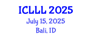 International Conference on Languages, Literature and Linguistics (ICLLL) July 15, 2025 - Bali, Indonesia