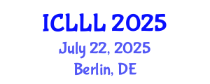 International Conference on Languages, Literature and Linguistics (ICLLL) July 22, 2025 - Berlin, Germany