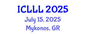 International Conference on Languages, Literature and Linguistics (ICLLL) July 15, 2025 - Mykonos, Greece