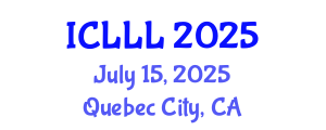 International Conference on Languages, Literature and Linguistics (ICLLL) July 15, 2025 - Quebec City, Canada