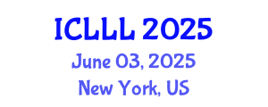 International Conference on Languages, Literature and Linguistics (ICLLL) June 03, 2025 - New York, United States