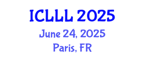 International Conference on Languages, Literature and Linguistics (ICLLL) June 24, 2025 - Paris, France
