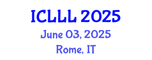 International Conference on Languages, Literature and Linguistics (ICLLL) June 03, 2025 - Rome, Italy
