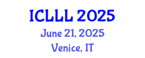 International Conference on Languages, Literature and Linguistics (ICLLL) June 21, 2025 - Venice, Italy