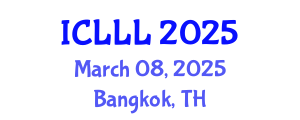 International Conference on Languages, Literature and Linguistics (ICLLL) March 08, 2025 - Bangkok, Thailand