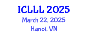 International Conference on Languages, Literature and Linguistics (ICLLL) March 22, 2025 - Hanoi, Vietnam