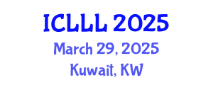 International Conference on Languages, Literature and Linguistics (ICLLL) March 29, 2025 - Kuwait, Kuwait