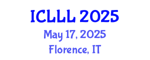 International Conference on Languages, Literature and Linguistics (ICLLL) May 17, 2025 - Florence, Italy