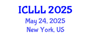 International Conference on Languages, Literature and Linguistics (ICLLL) May 24, 2025 - New York, United States
