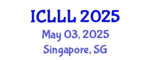 International Conference on Languages, Literature and Linguistics (ICLLL) May 03, 2025 - Singapore, Singapore