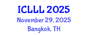 International Conference on Languages, Literature and Linguistics (ICLLL) November 29, 2025 - Bangkok, Thailand
