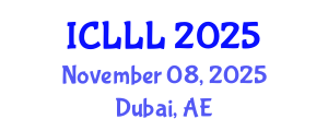 International Conference on Languages, Literature and Linguistics (ICLLL) November 08, 2025 - Dubai, United Arab Emirates