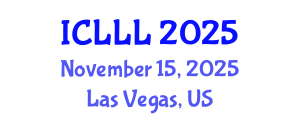 International Conference on Languages, Literature and Linguistics (ICLLL) November 15, 2025 - Las Vegas, United States