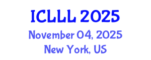 International Conference on Languages, Literature and Linguistics (ICLLL) November 04, 2025 - New York, United States