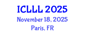 International Conference on Languages, Literature and Linguistics (ICLLL) November 18, 2025 - Paris, France