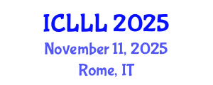 International Conference on Languages, Literature and Linguistics (ICLLL) November 11, 2025 - Rome, Italy