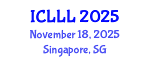 International Conference on Languages, Literature and Linguistics (ICLLL) November 18, 2025 - Singapore, Singapore