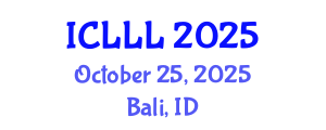 International Conference on Languages, Literature and Linguistics (ICLLL) October 25, 2025 - Bali, Indonesia
