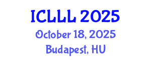International Conference on Languages, Literature and Linguistics (ICLLL) October 18, 2025 - Budapest, Hungary