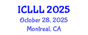 International Conference on Languages, Literature and Linguistics (ICLLL) October 28, 2025 - Montreal, Canada