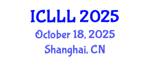 International Conference on Languages, Literature and Linguistics (ICLLL) October 18, 2025 - Shanghai, China