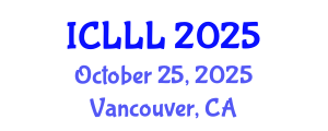 International Conference on Languages, Literature and Linguistics (ICLLL) October 25, 2025 - Vancouver, Canada