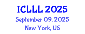 International Conference on Languages, Literature and Linguistics (ICLLL) September 09, 2025 - New York, United States