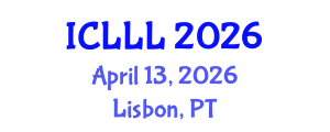 International Conference on Languages, Literature and Linguistics (ICLLL) April 13, 2026 - Lisbon, Portugal International Conference on Languages, Literature and Linguistics (ICLLL) April 13, 2026 - Lisbon, Portugal