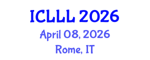 International Conference on Languages, Literature and Linguistics (ICLLL) April 08, 2026 - Rome, Italy