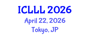 International Conference on Languages, Literature and Linguistics (ICLLL) April 22, 2026 - Tokyo, Japan