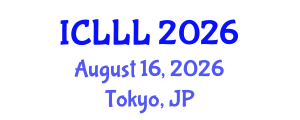 International Conference on Languages, Literature and Linguistics (ICLLL) August 16, 2026 - Tokyo, Japan