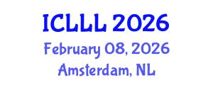 International Conference on Languages, Literature and Linguistics (ICLLL) February 08, 2026 - Amsterdam, Netherlands