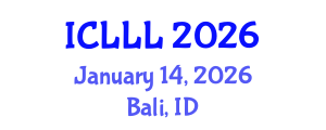 International Conference on Languages, Literature and Linguistics (ICLLL) January 14, 2026 - Bali, Indonesia